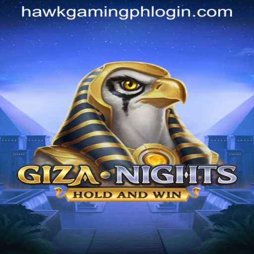Exploring the Mysteries of GizaNights: The Latest Adventure Game from HawkGaming PH